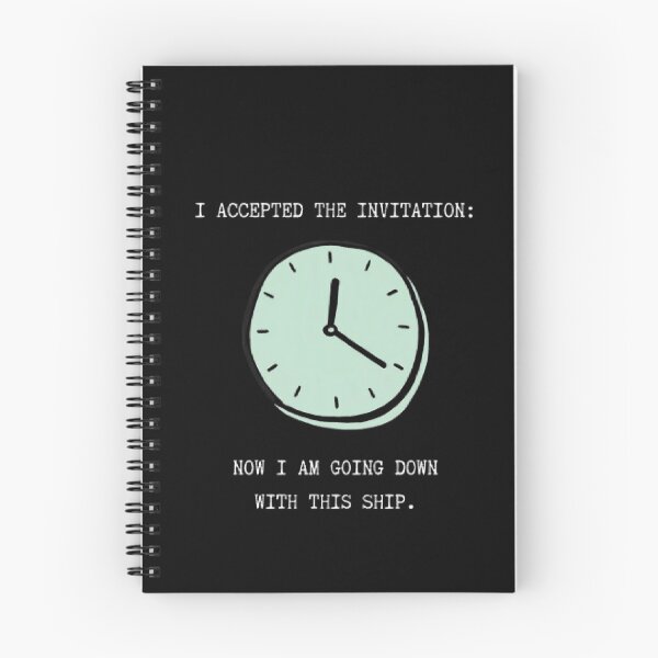 Item preview, I Accepted The Invitation Going Down With Ship Funny Parody designed and sold by Mircea786.