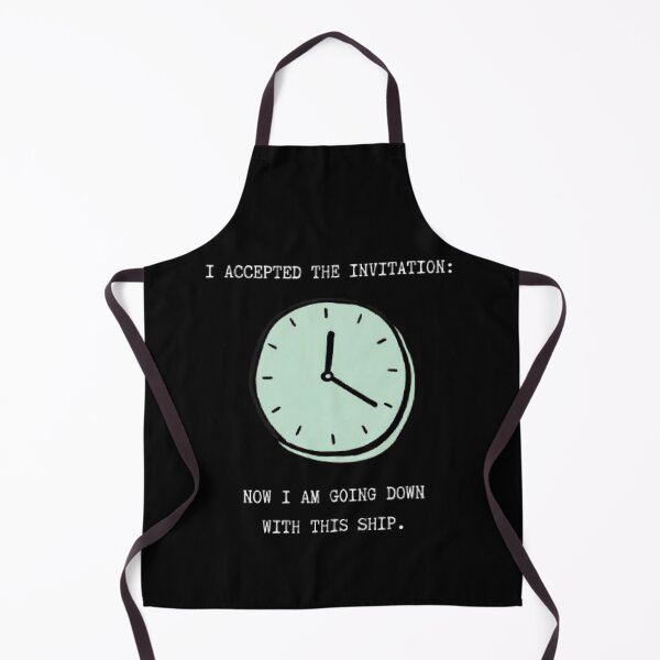 Item preview, I Accepted The Invitation Going Down With Ship Funny Parody designed and sold by Mircea786.