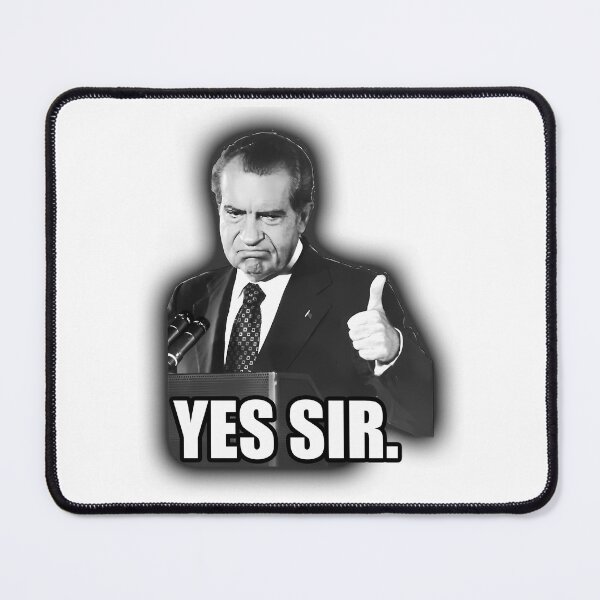 Item preview, Yes Sir Richard Nixon designed and sold by duard-oClarke.