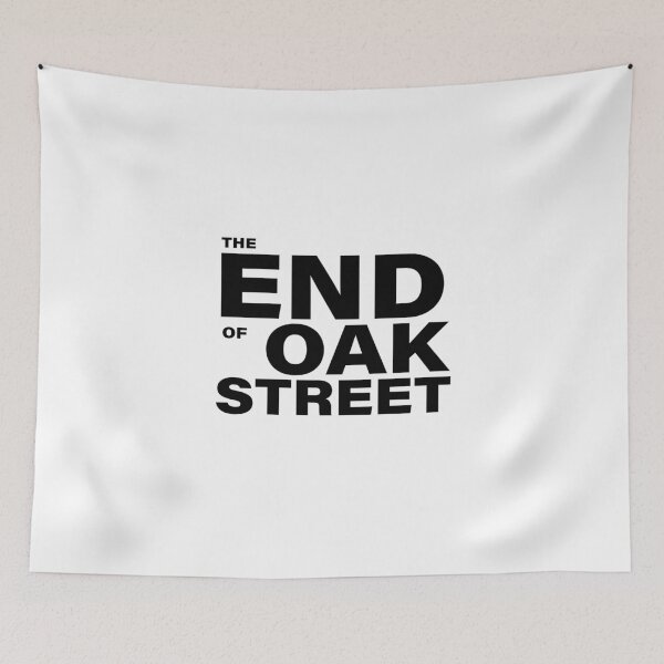 Item preview, The End of Oak Street 2026 designed and sold by OscarLucas.