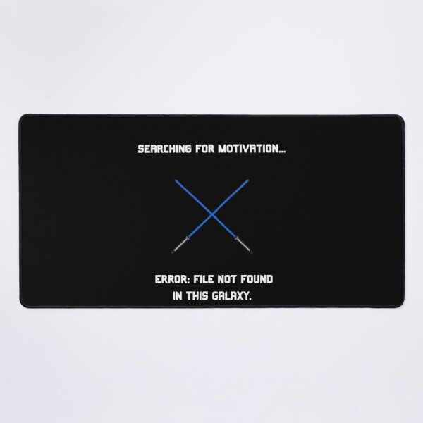 Item preview, Searching For Motivation File Not Found Funny Star Wars Parody designed and sold by Mircea786.