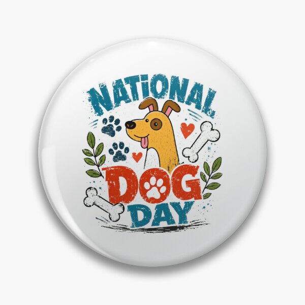 Item preview, National Dog Day Dog Owner Pet Lover Celebration designed and sold by Star3NowForMe.
