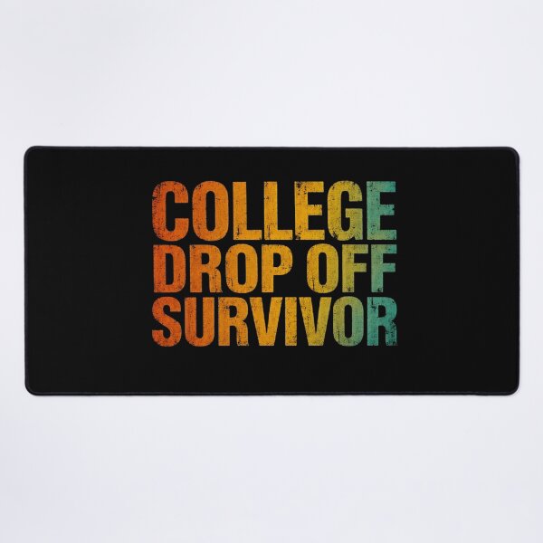 Item preview, College Drop Off Survivor for Parents College Mom Funny Vintage designed and sold by CF_VintageDesign.