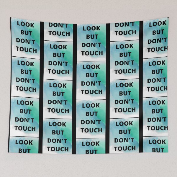 Item preview, Look But Don_T Touch  designed and sold by allaso-gan.
