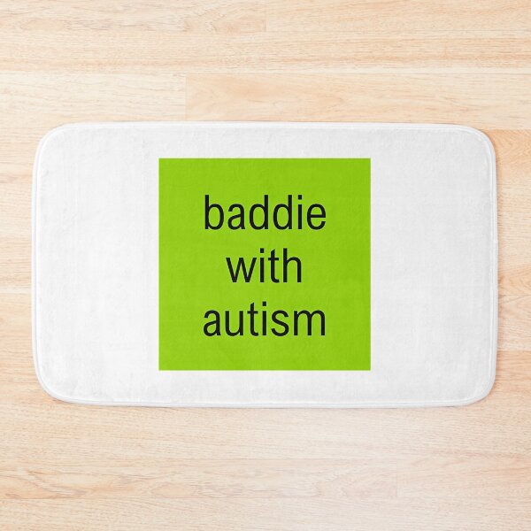 Item preview, Baddie With Autism Brat Text designed and sold by nle-yana.