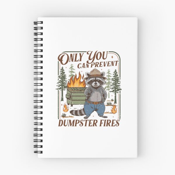 Item preview, Only You Can Prevent Dumpster Fires Funny Raccoon  designed and sold by roartusa.