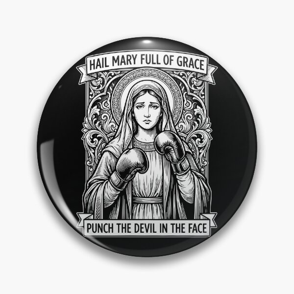 Item preview, Hail Mary Full Of Grace Punch The Devil In The Face designed and sold by seektopus.