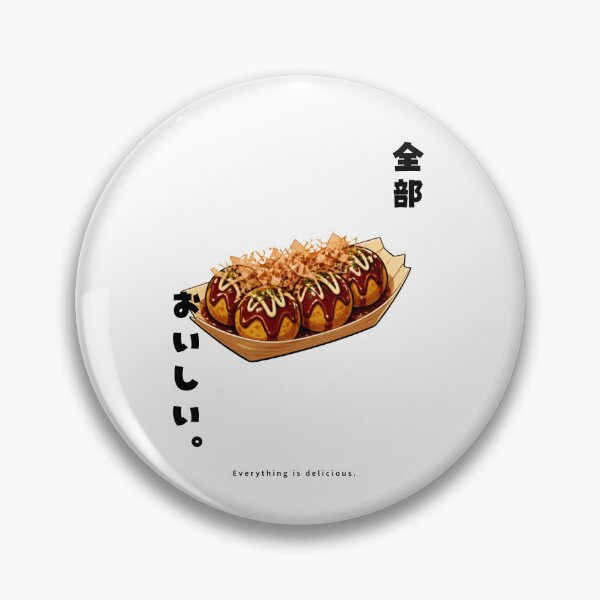 Item preview, Zenbu Oishii - Everything Is Delicious | Takoyaki Octopus Balls | Japanese Design designed and sold by JapanMemoir.