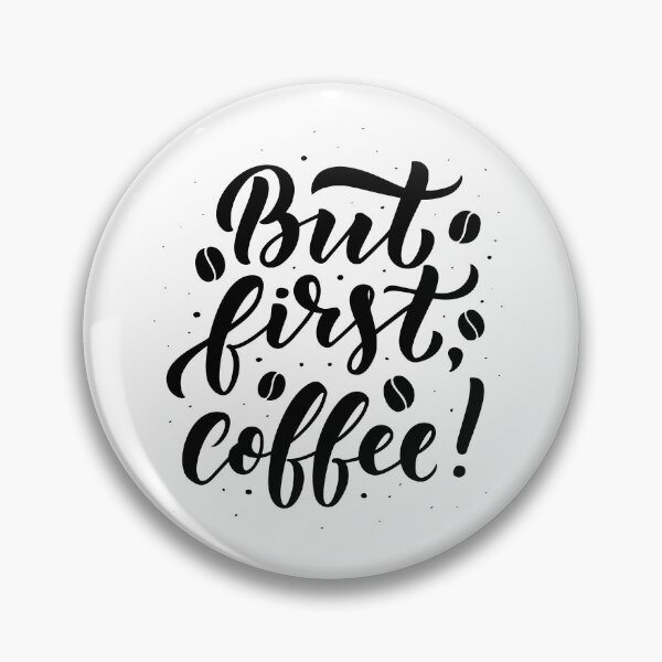 Item preview, But First Coffee ? designed and sold by YourFamily,Your Home.