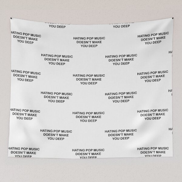 Item preview, Hating Pop Music Doesn'T Make You Deep Funny It Girl designed and sold by nle-yana.