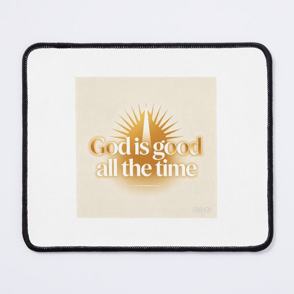 Item preview, God Is Good All The Time designed and sold by Hope for Uganda.