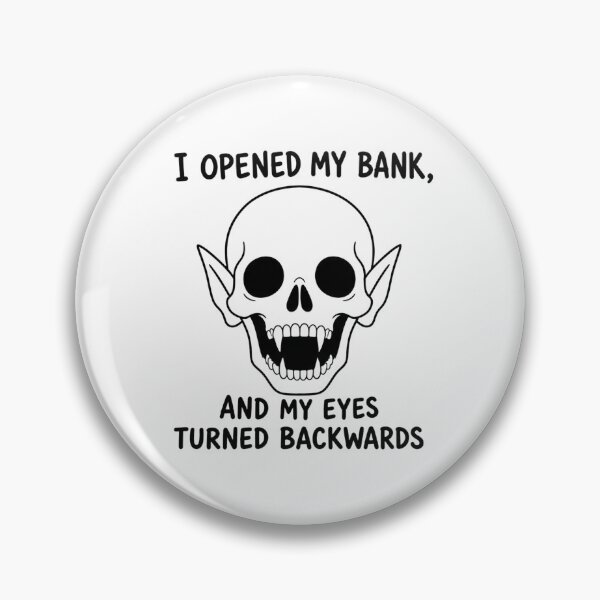 Item preview, i opened my bank, and my eyes turned backward funny vampire designed and sold by vecart34.