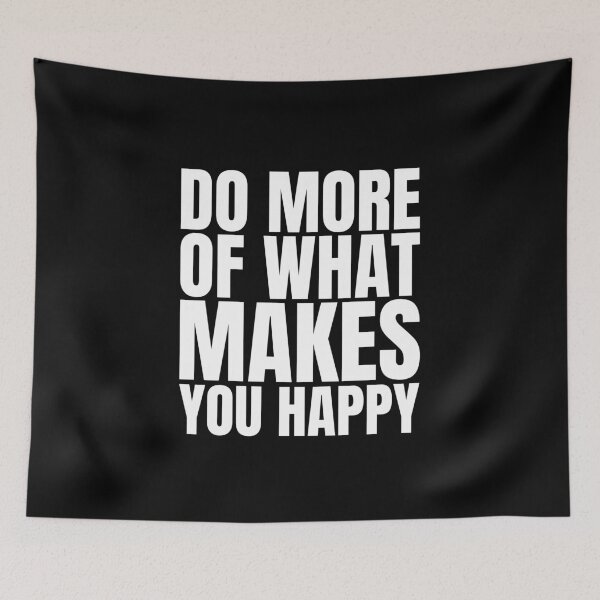Item preview, Do more of what makes you happy designed and sold by Dondonmart.
