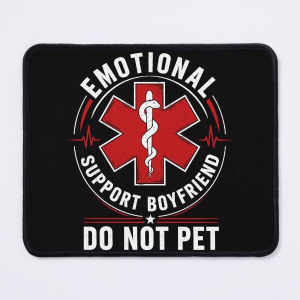Item preview, Emotional Support Boyfriend, Do Not Pet Funny Couple designed and sold by Izanmie.