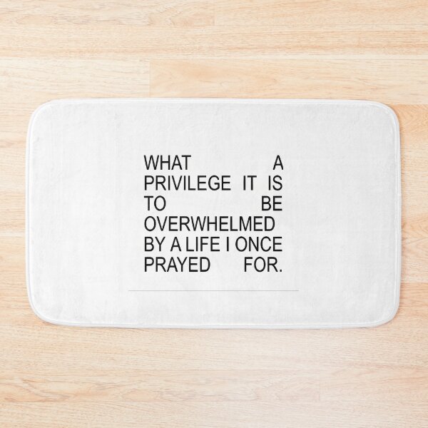 Item preview, What A Priviledge It Is To Be Overwhelmed By A Life I Once Prayed For Sticker 3 designed and sold by nle-yana.