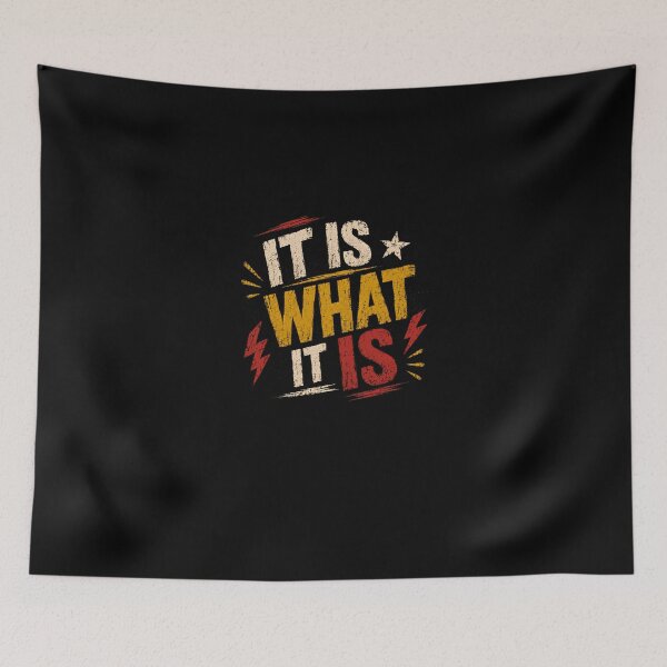 Item preview, It Is What It Is Life Quote Acceptance Mindset designed and sold by Star3NowForMe.