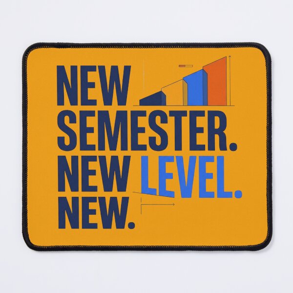 Item preview, New Semester New Level | College Student Back to School designed and sold by Amr Darwish Graphic designer.