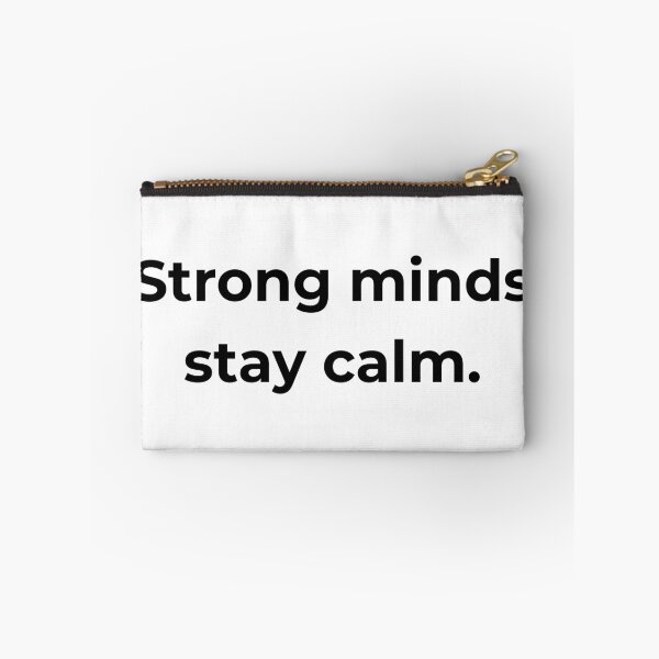 Item preview, Strong minds stay calm. designed and sold by MPSTUDIOPL.