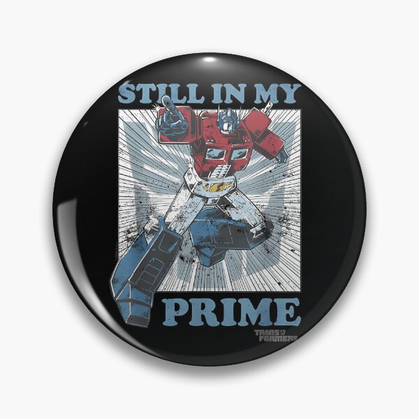 Item preview, Transformers Dad Still In My Prime designed and sold by ZenSpiritArt.