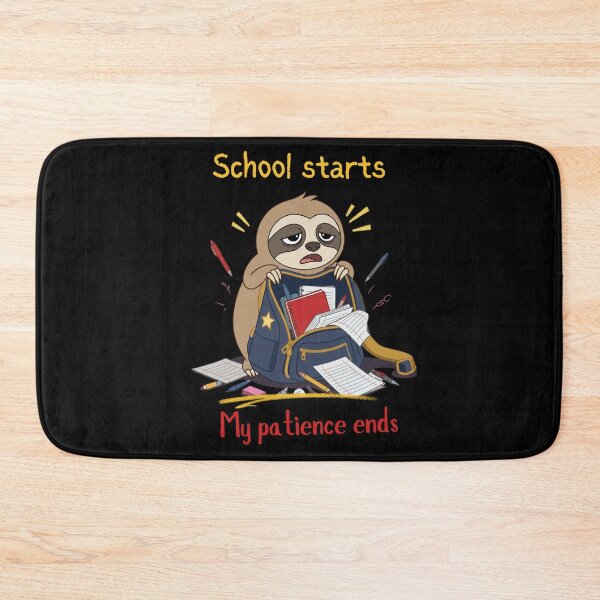 Item preview, School Starts My Patience Ends Funny Back to School Sloth designed and sold by T-version.