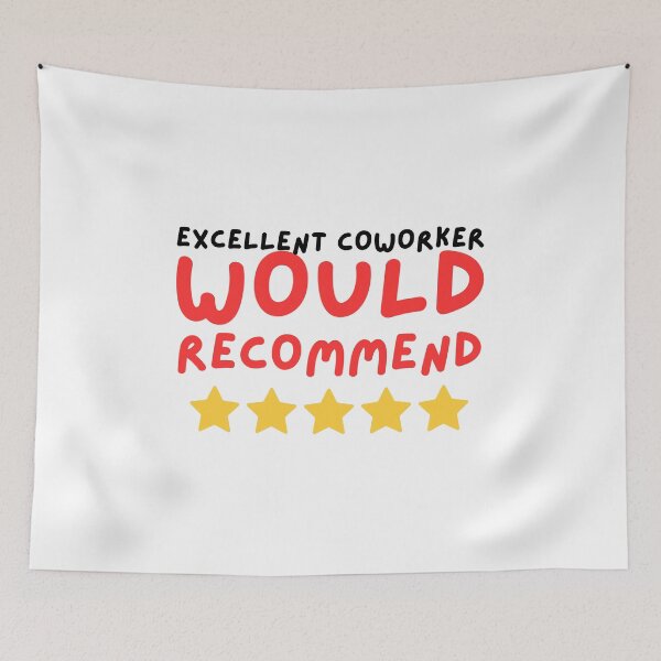 Item preview, Excellent coworker would recommend designed and sold by Dondonmart.