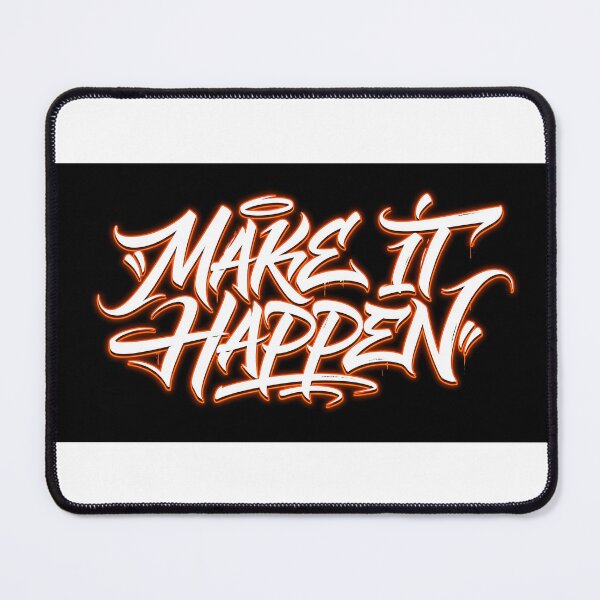 Item preview, Make It Happen Graffiti Tag - Dark Streetwear Typography designed and sold by MissoStudio.