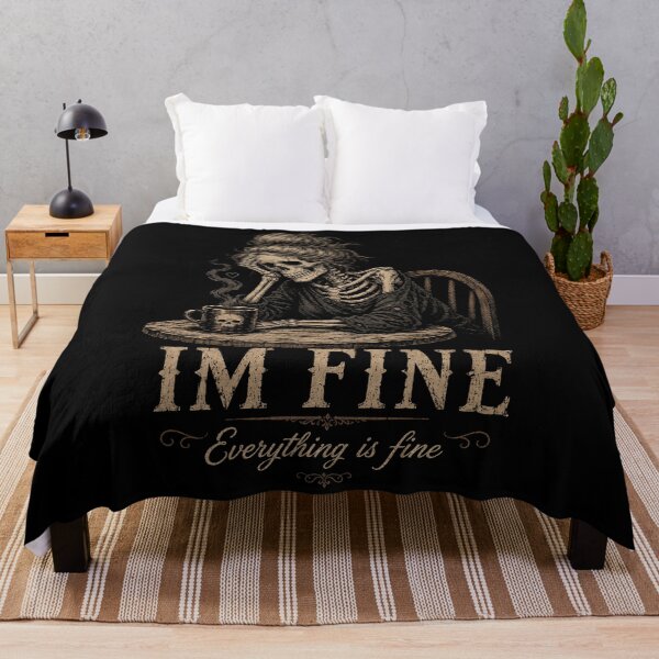 Item preview, of I'm Fine Everything Is Fine Skeleton Coffee Lover designed and sold by will freed18.