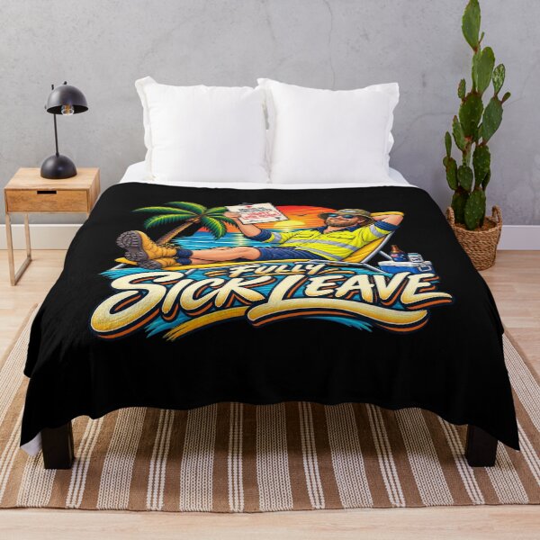 Item preview, Fully Sick Leave Funny Aussie Tradie Design designed and sold by EverclearDesign.