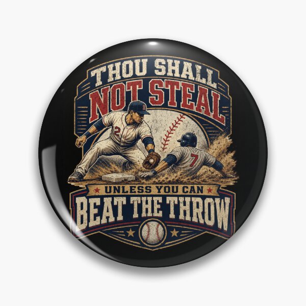 Item preview, Thou Shall Not Steal Unless You Can Beat The Throw designed and sold by Studio Bankai.