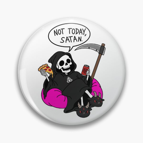 Item preview, Grim Reaper - Not Today Satan designed and sold by ExInfernis.
