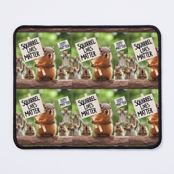 Item preview, Squirrel Lives Matter designed and sold by PorkyPings.