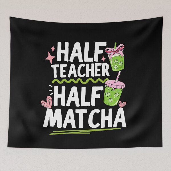 Item preview, Half Teacher Half Matcha designed and sold by thebest-2studio.