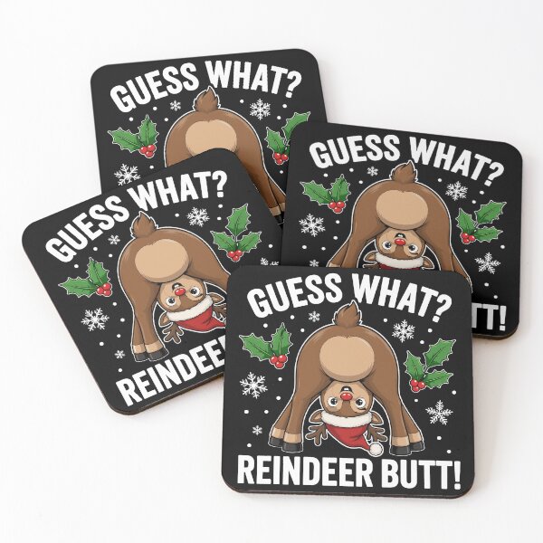Item preview, Guess What, Reindeer Butt Funny Christmas designed and sold by gordonbwyashop.