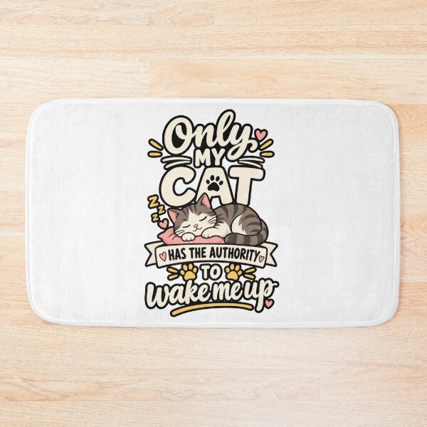 Item preview, Only My Cat Has the Authority to Wake Me Up designed and sold by OneStepFromArt.