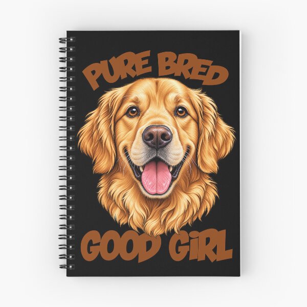 Item preview, Pure Bred Good Girl Golden Retriever designed and sold by getpressedshirt.