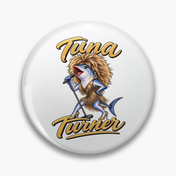 Item preview, Tuna Turner Funny Fish Parody Tina Turner designed and sold by Aimz, Apparently.