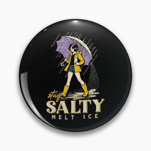 Item preview, Stay Salty Melt Ice Pro Immigration Abolish Ice Anti Ice Political designed and sold by rin-aRitzxbc.