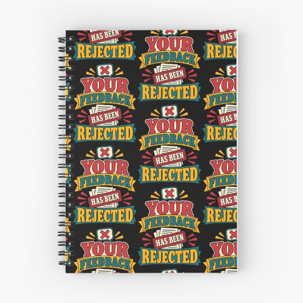 Item preview, Your Feedback Has Been Rejected Funny Office Work Quote designed and sold by TeeTimeTreasure.