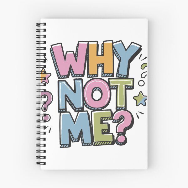 Item preview, Why not me? designed and sold by TheBestNo1.