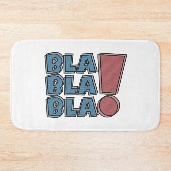 Item preview, BLA BLA BLA! designed and sold by Vil1Coyote.