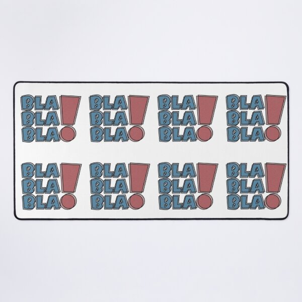 Item preview, BLA BLA BLA! designed and sold by Vil1Coyote.