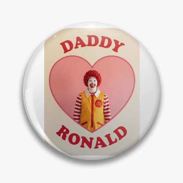 Item preview, Ronald mcdonald daddy Love boyfriend birthday funny prank meme gift weird designed and sold by CheeseBlueprint.