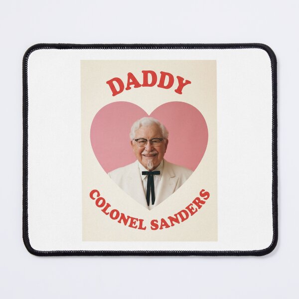 Item preview, Colonel sanders daddy Love boyfriend birthday funny prank meme gift weird designed and sold by CheeseBlueprint.