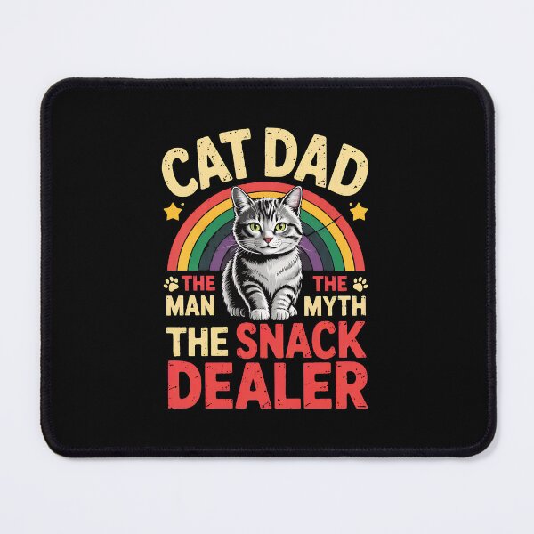 Item preview, Cat Dad The Man The Myth The Snack Dealer Rainbow designed and sold by OlyvieArt.