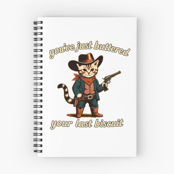 Item preview, You've Just Buttered Your Last Biscuit designed and sold by dariakustocr.