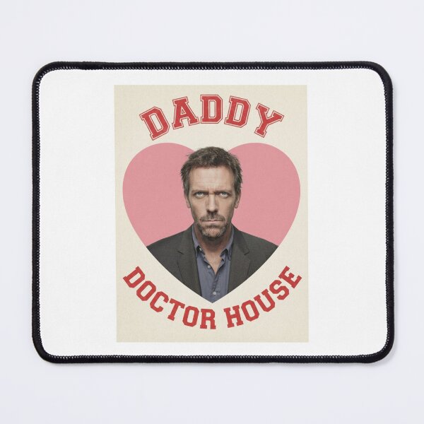 Item preview, Doctor house daddy Love boyfriend birthday funny prank meme gift weird designed and sold by CheeseBlueprint.
