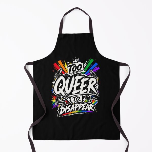 Item preview, Too Queer to Disappear | Queer Punk Pride designed and sold by Lokoz.