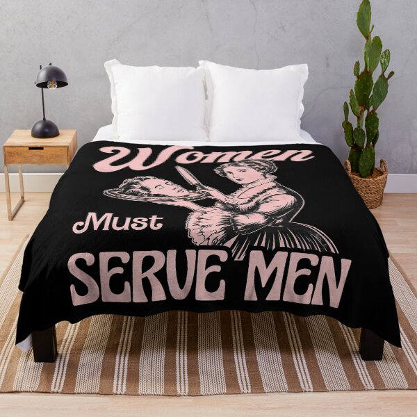 Item preview, Women Must Serve Men designed and sold by dariakustocr.