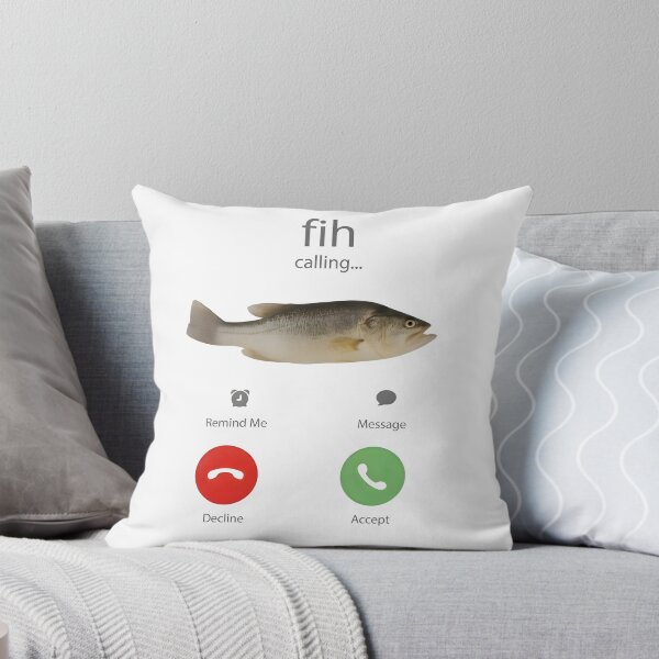Item preview, Funny Fish Meme Fih Calling designed and sold by Elakhongthe.
