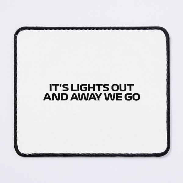 Item preview, It'S Lights Out And Away We Go designed and sold by Keyr-aCallihan.